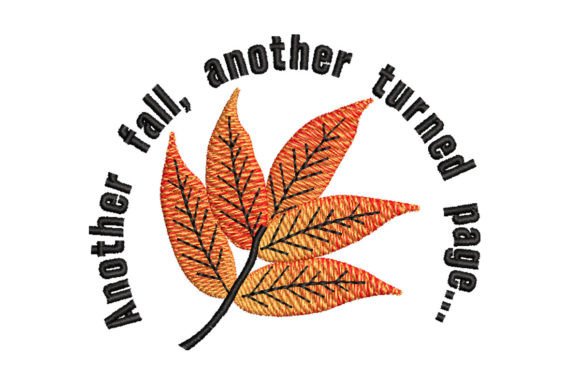 Fall Quotes Embroidery Design Review